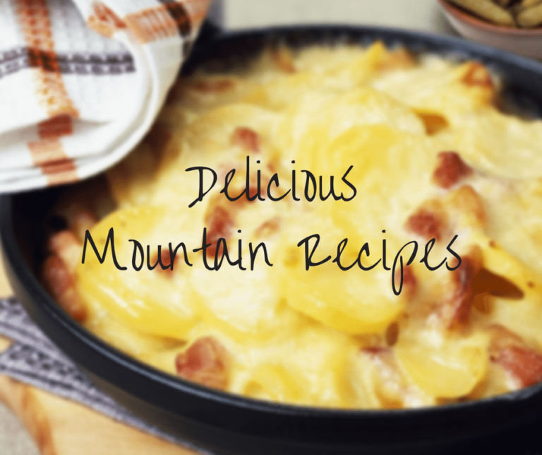 Delicious Mountain Recipes