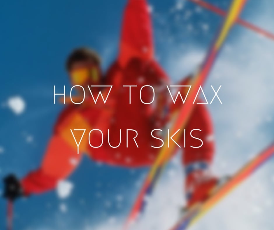 How to wax your skis